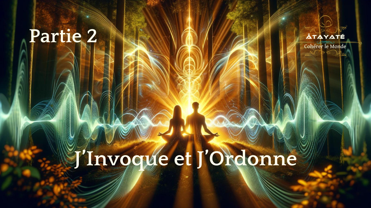 J’invoque et j’ordonne : la formule magique pour manifester